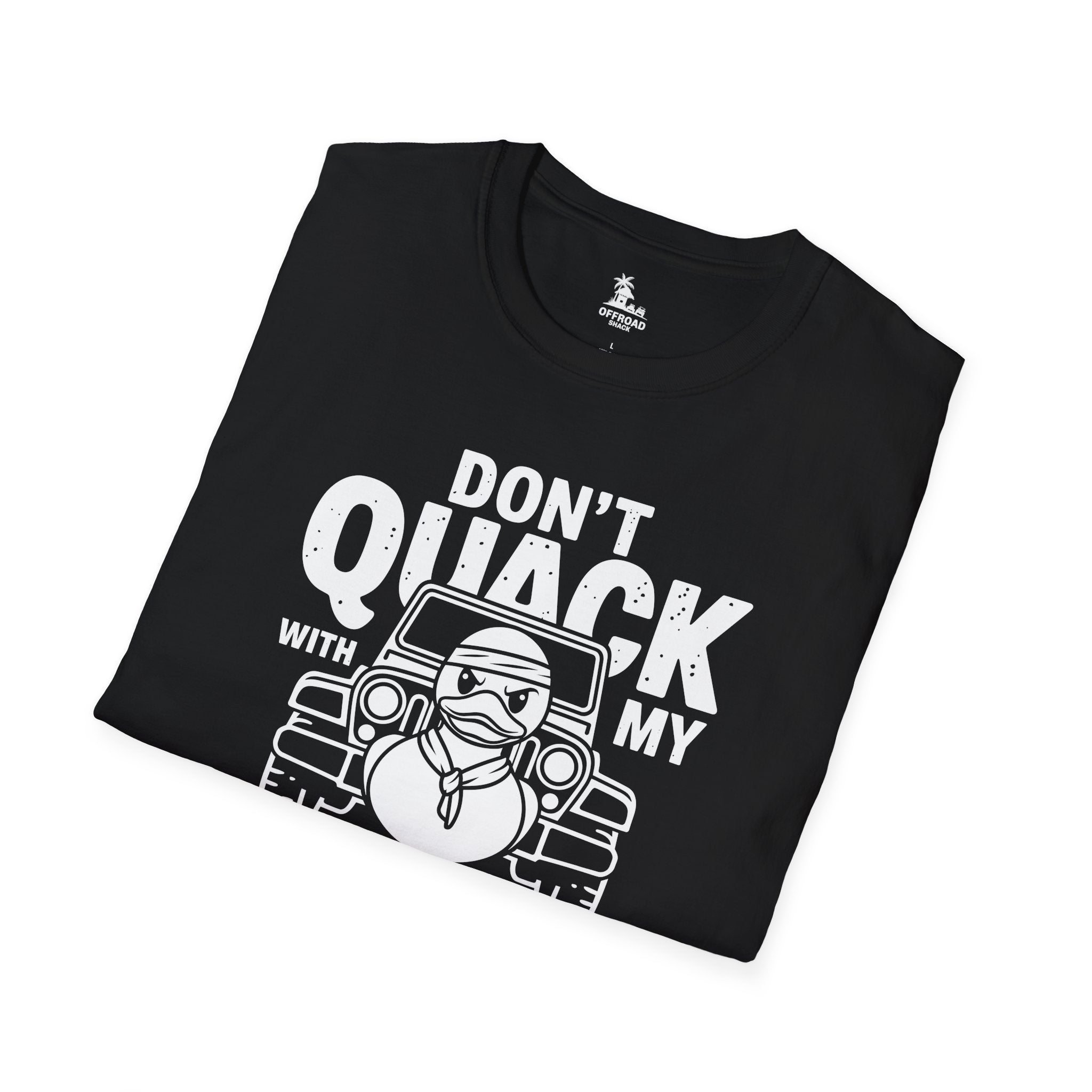 Don’t Quack with My Jeep Tee