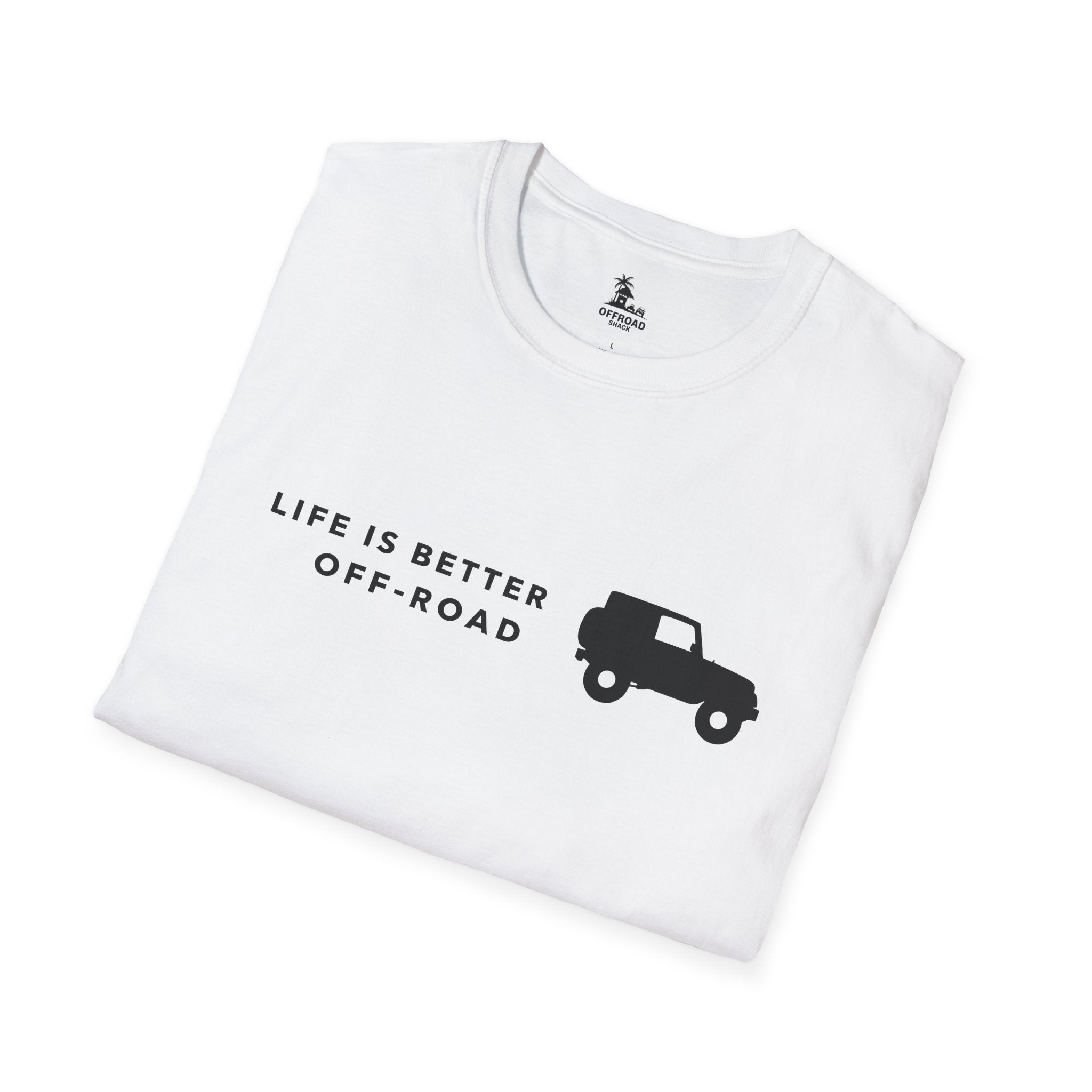 Life Is Better Offroad Minimalistic Tee