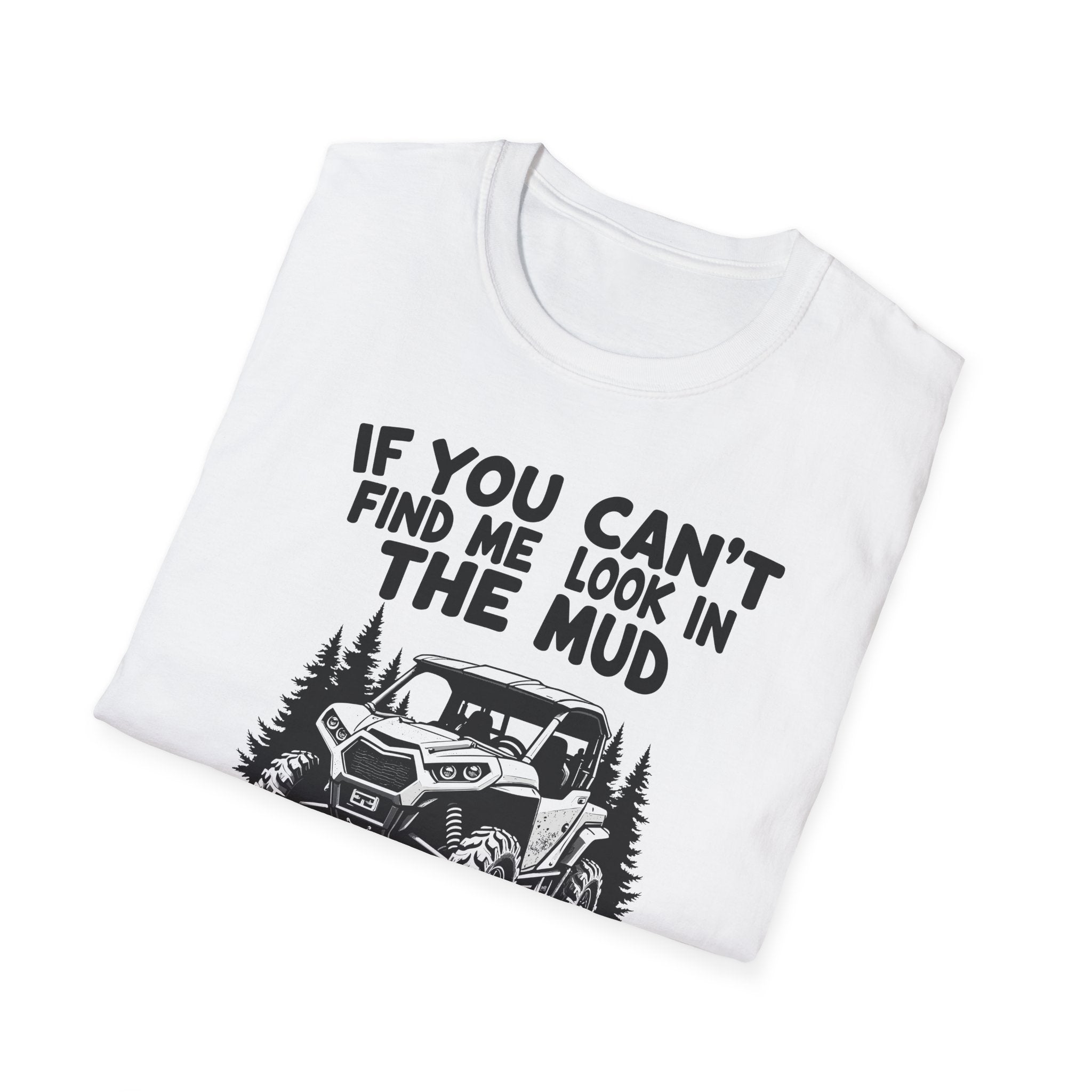 Find Me in the Mud Tee
