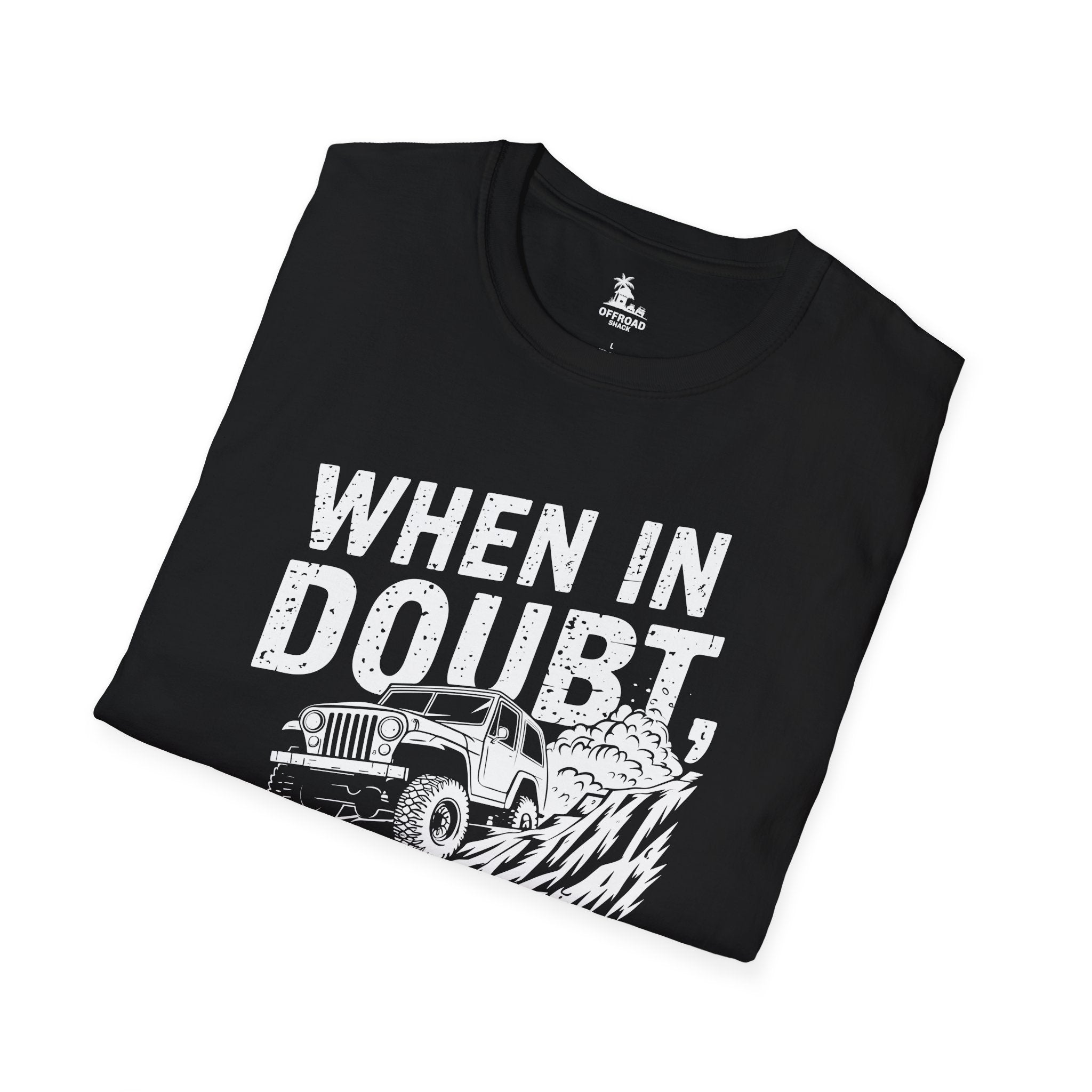 When in Doubt, Send It Tee