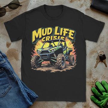 Mud Life Crisis Tee