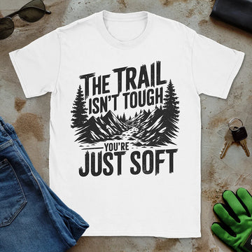 You're Soft Tee