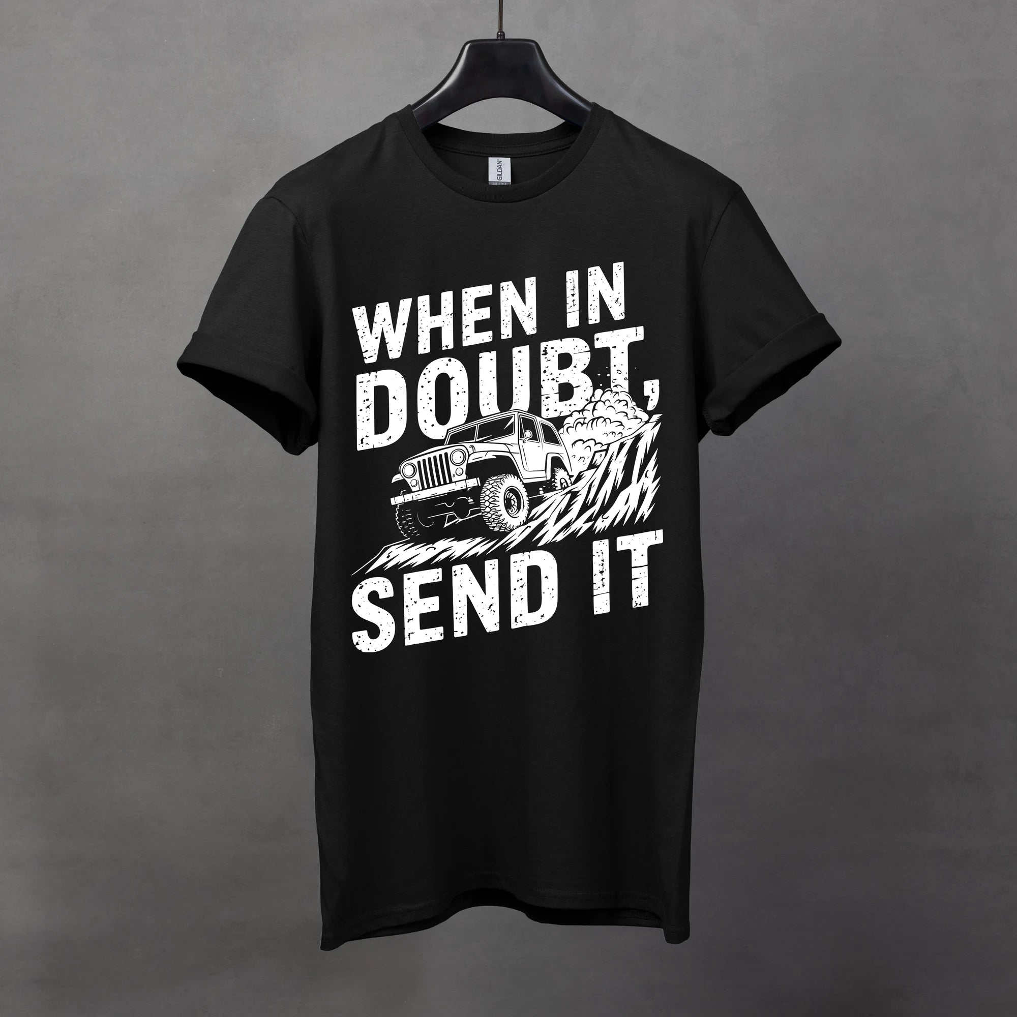 When in Doubt, Send It Tee