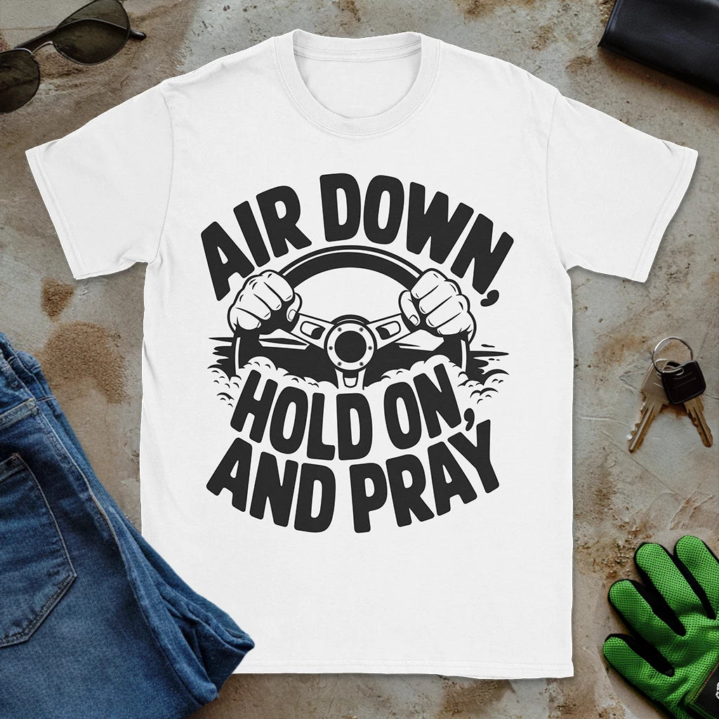 Air Down and Pray Tee